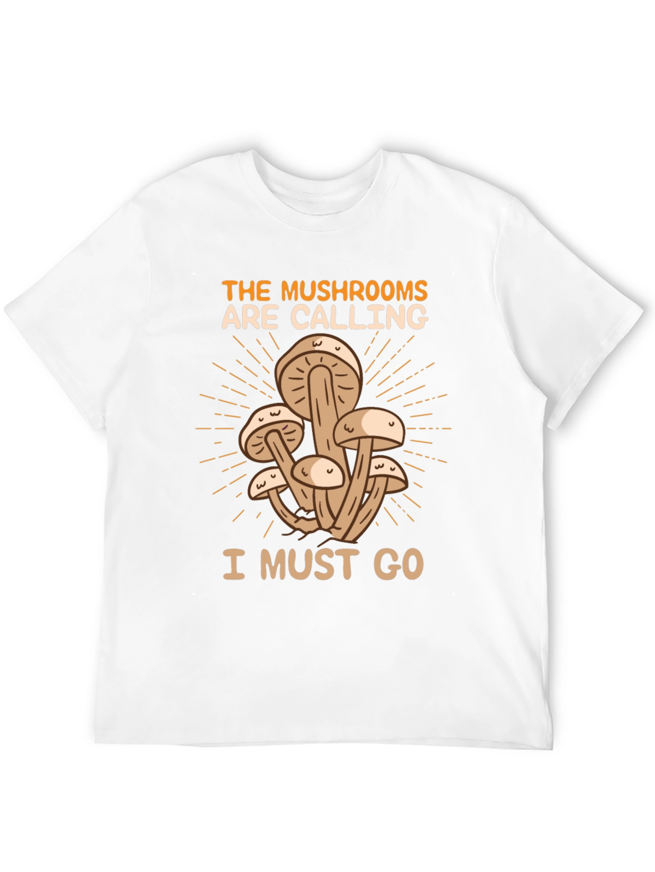 The Mushrooms Are Calling T-Shirt