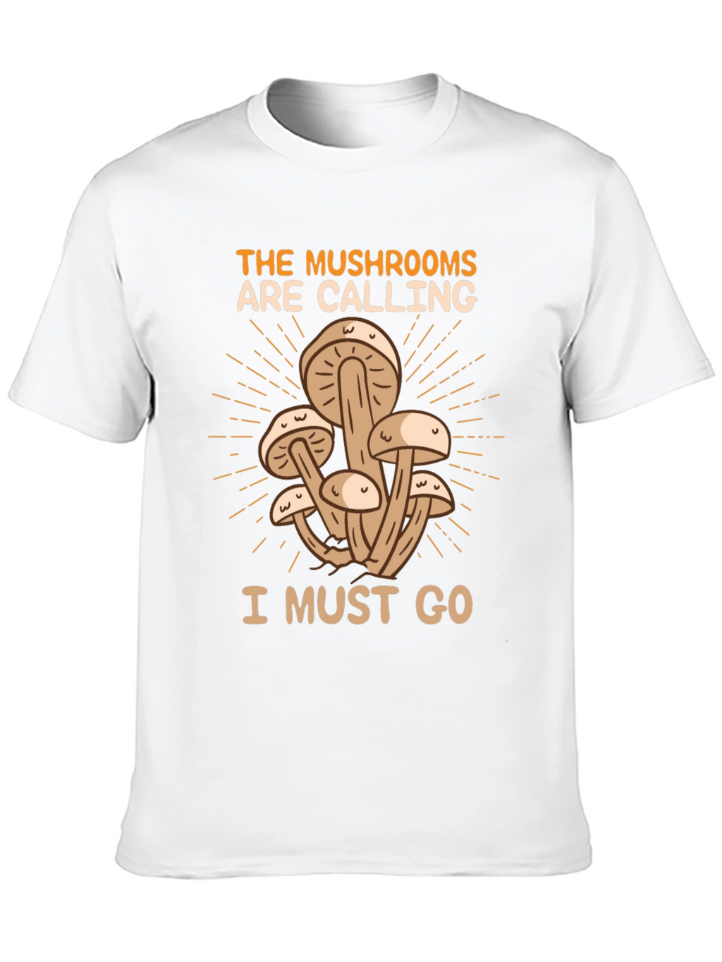 The Mushrooms Are Calling T-Shirt