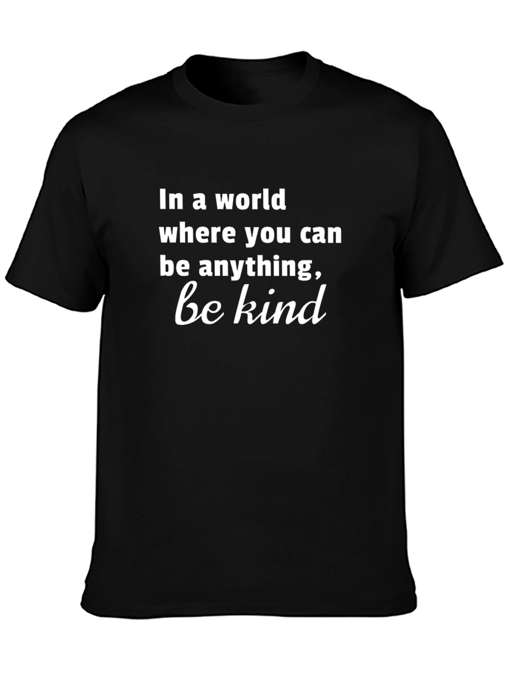 Be Kind Graphic Tee - Black T-Shirt