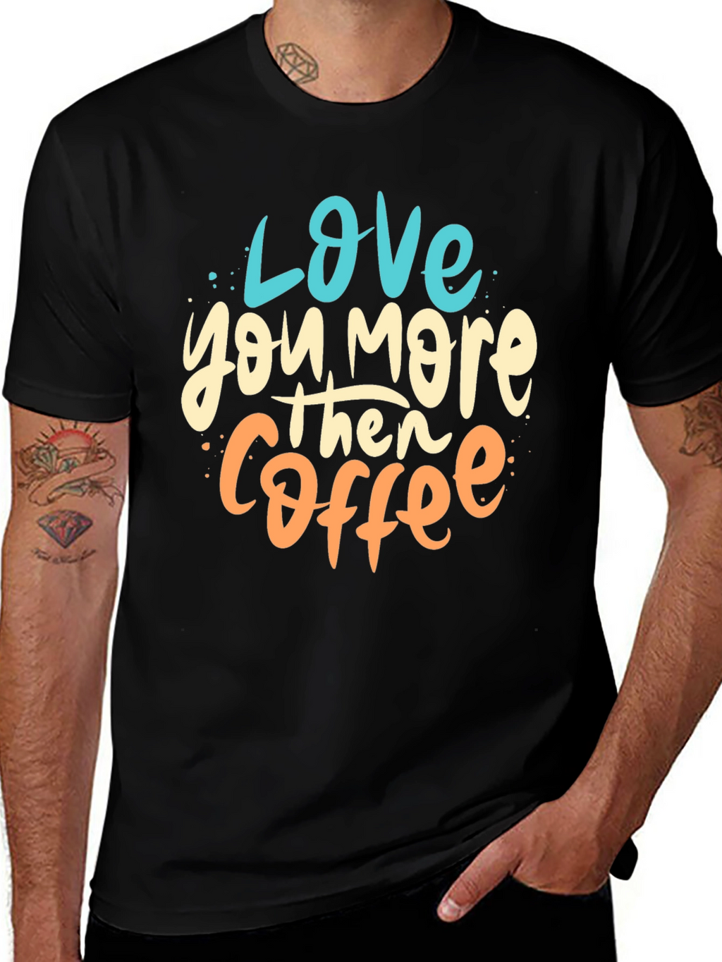 Love You More Than Coffee Graphic Tee