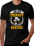 Skating Therapy T-Shirt - Funny Skater Gift
