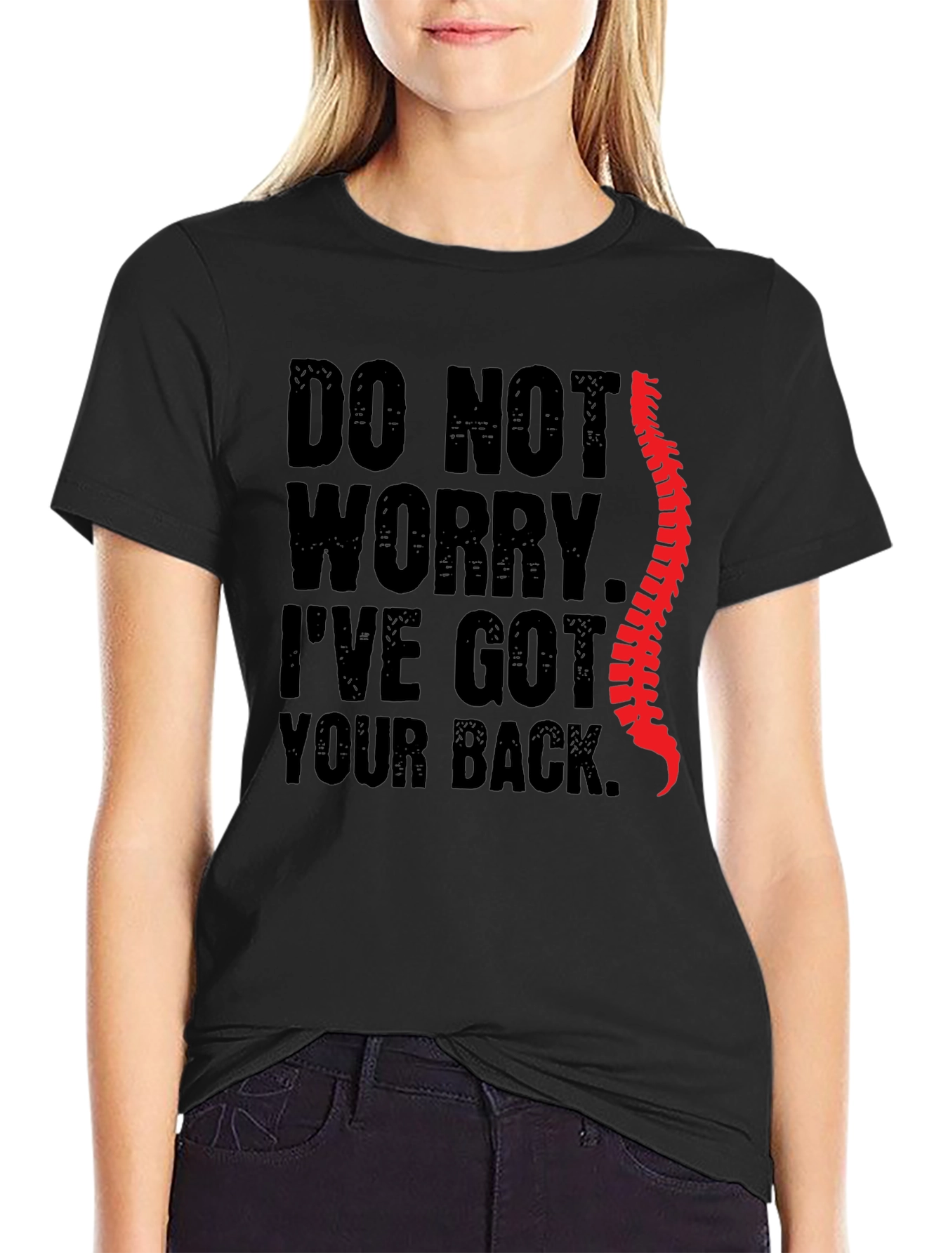 Funny Chiropractic T-Shirt - Ive Got Your Back!