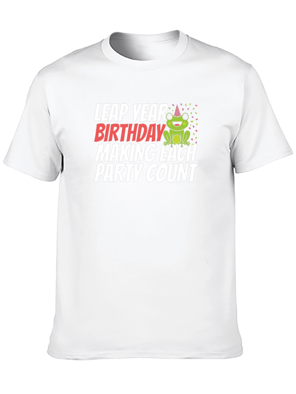 Leap Year Birthday Frog T-Shirt