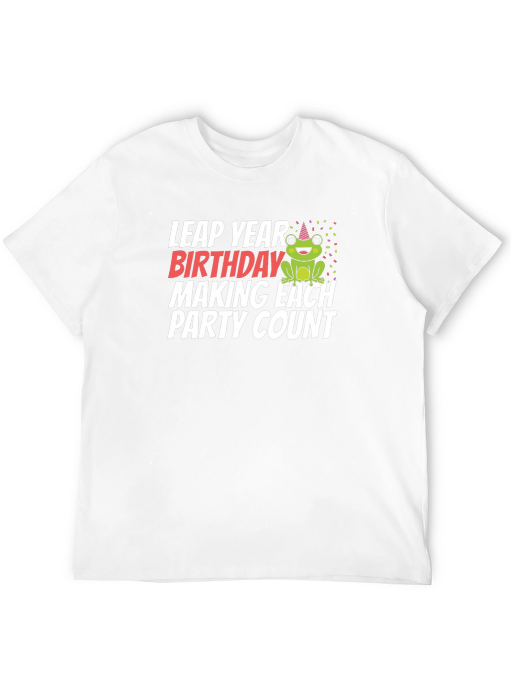 Leap Year Birthday Frog T-Shirt