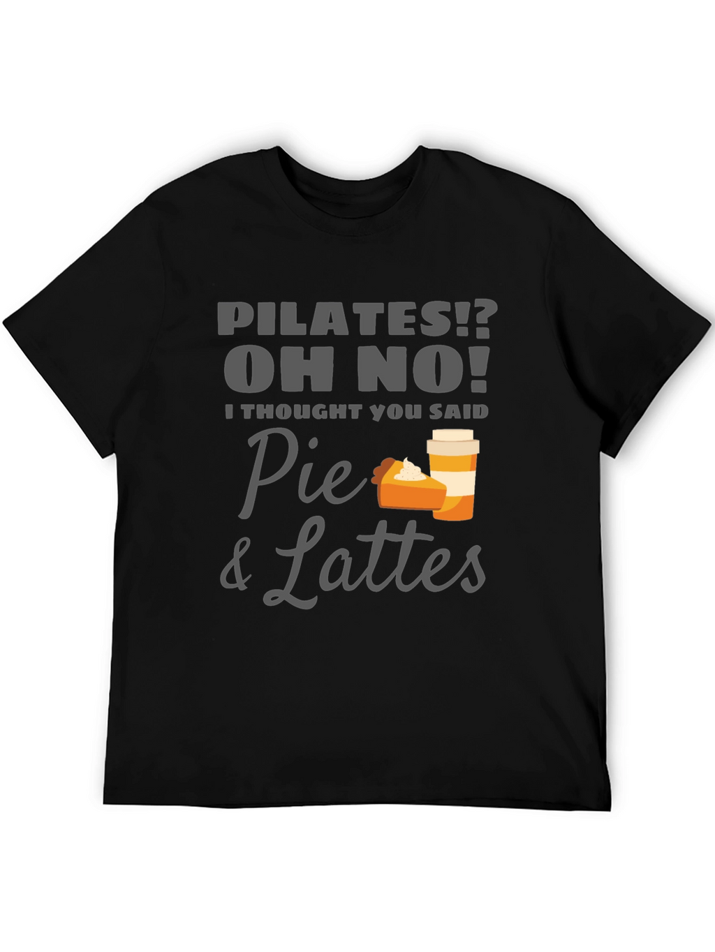 Pie & Lattes Graphic Tee - Funny Pilates T-Shirt