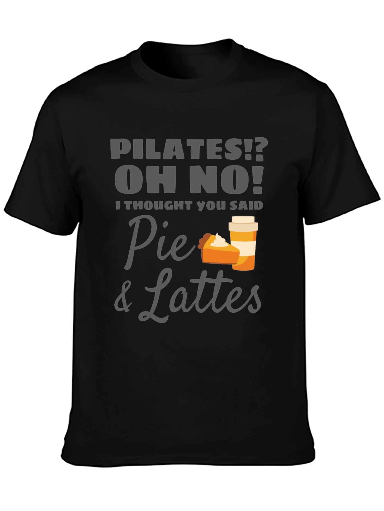 Pie & Lattes Graphic Tee - Funny Pilates T-Shirt