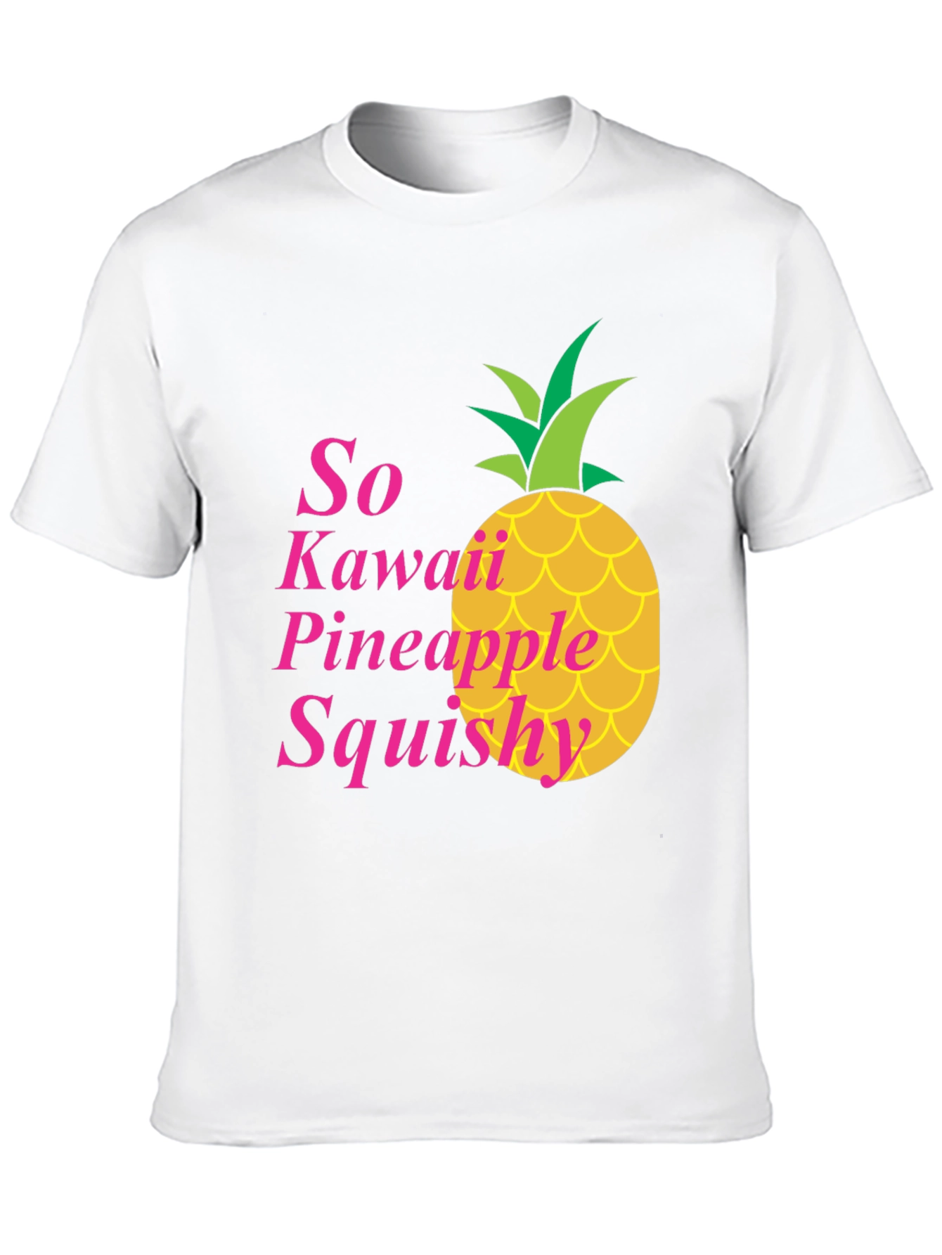 So Kawaii Pineapple Squishy T-Shirt