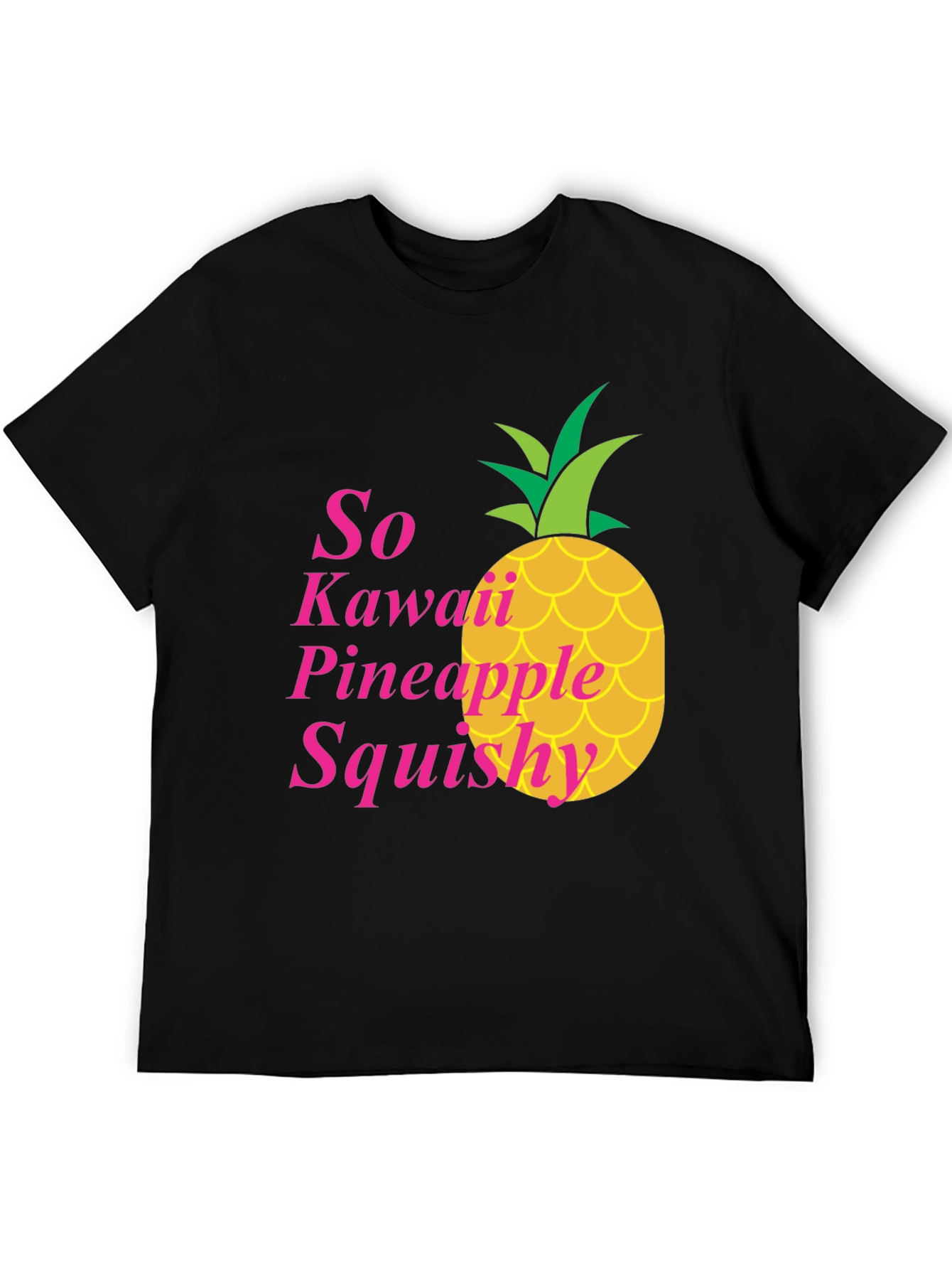 So Kawaii Pineapple Squishy T-Shirt
