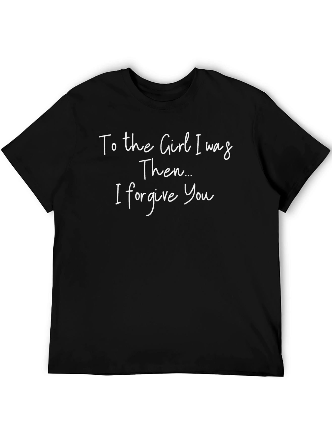 Forgive You T-Shirt - Soft Cotton Tee