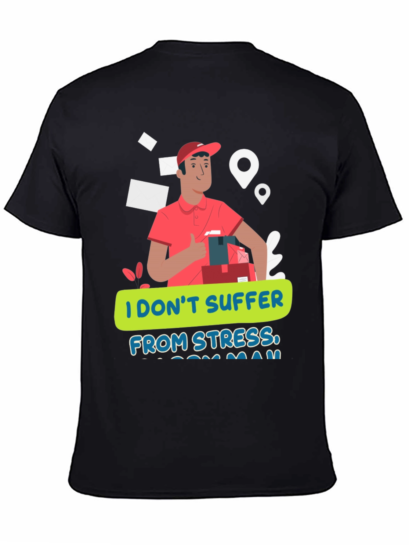 Funny Delivery Driver T-Shirt - No Stress Zone