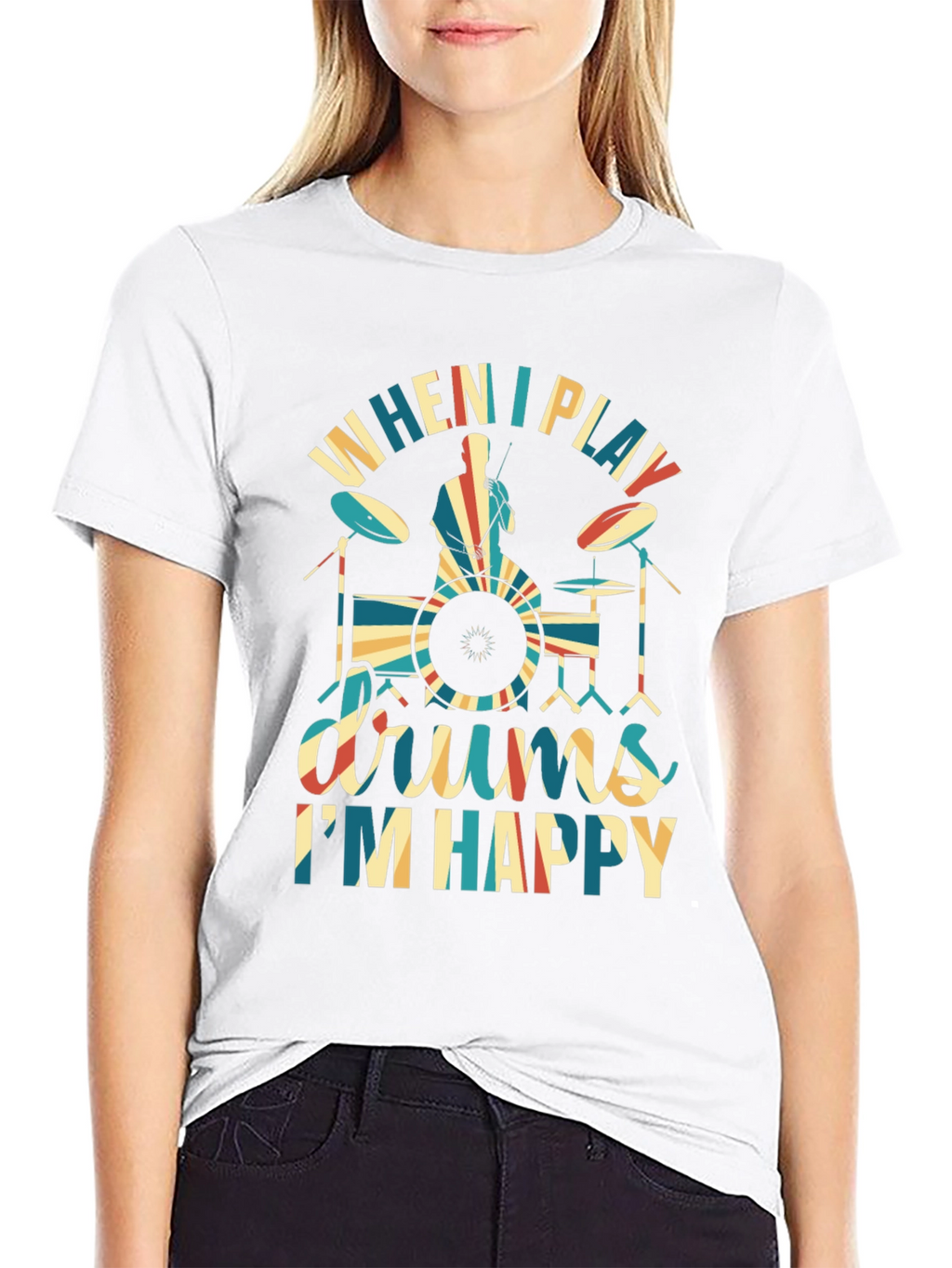 Drummer T-Shirt: When I Play Drums Im Happy