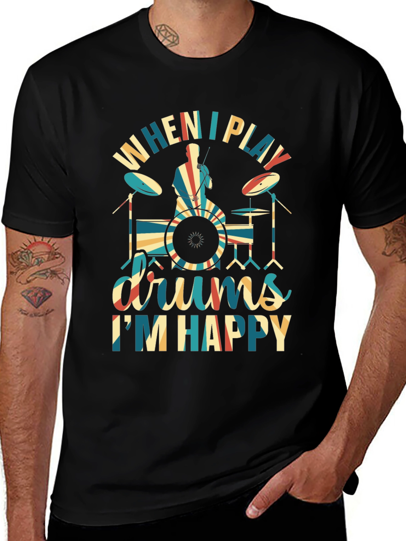 Drummer T-Shirt: When I Play Drums Im Happy