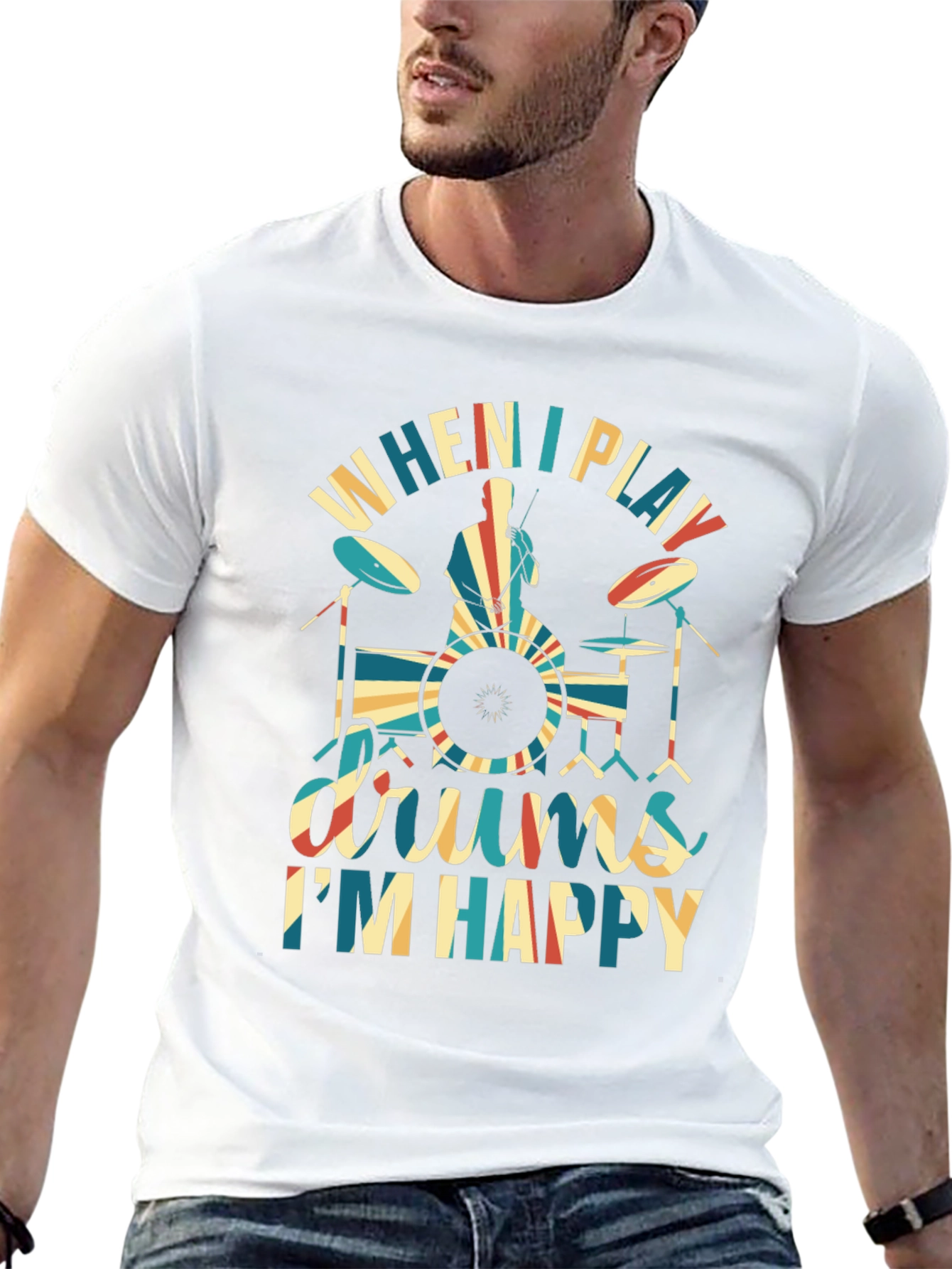 Drummer T-Shirt: When I Play Drums Im Happy