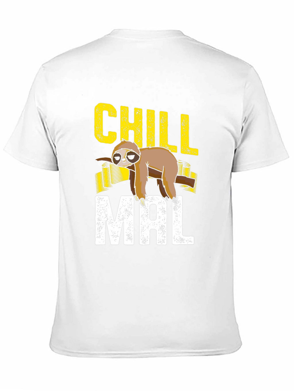 Chill Mal Sloth T-Shirt - Lazy Mode Activated!