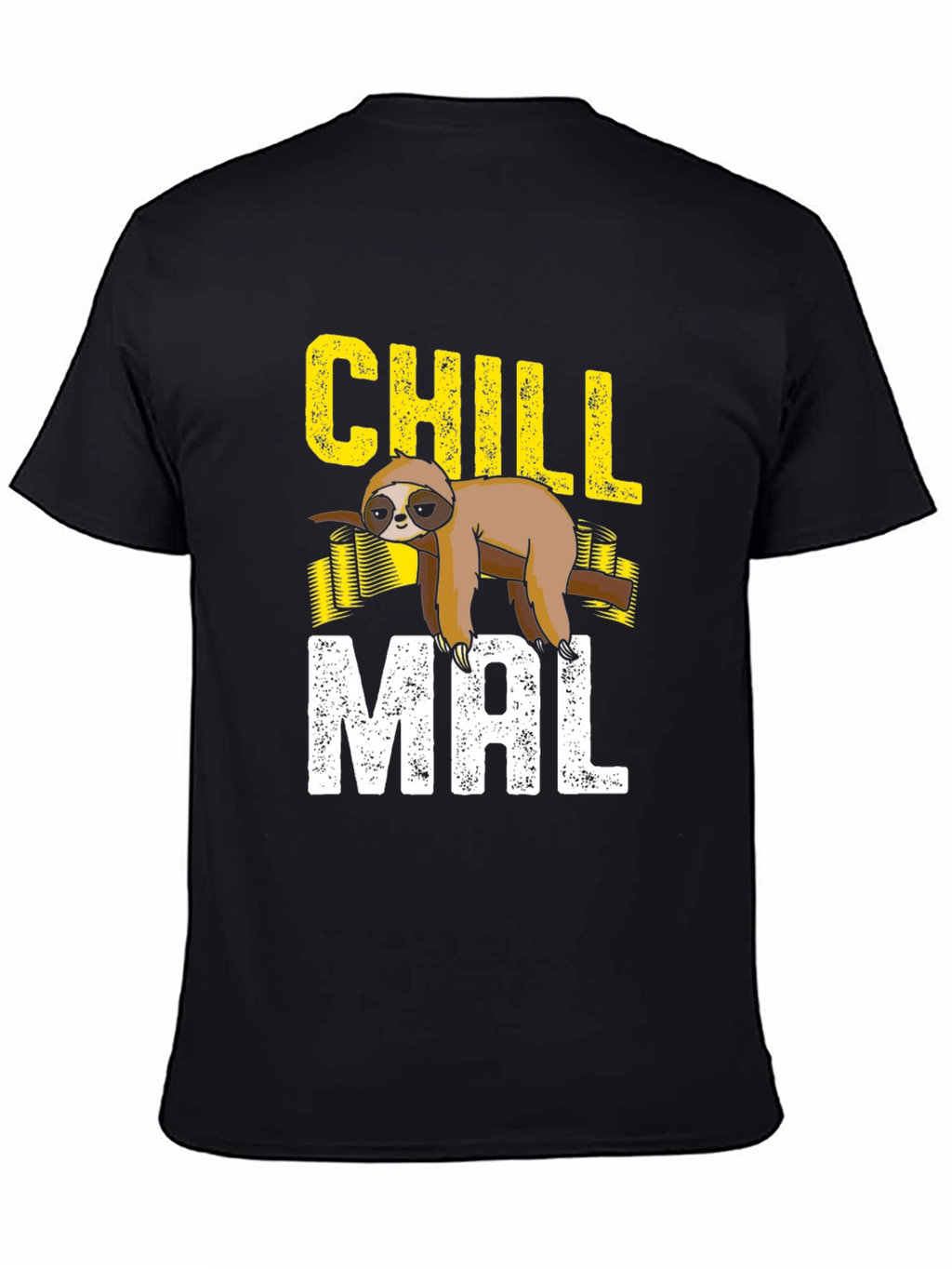 Chill Mal Sloth T-Shirt - Lazy Mode Activated!