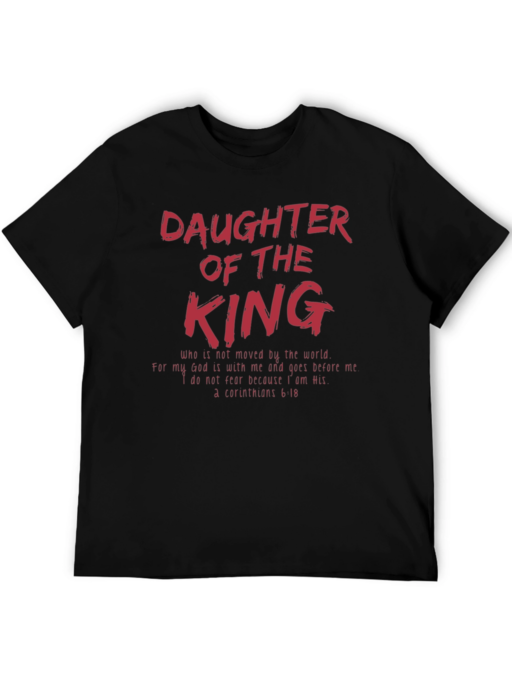 Daughter of the King Christian T-Shirt