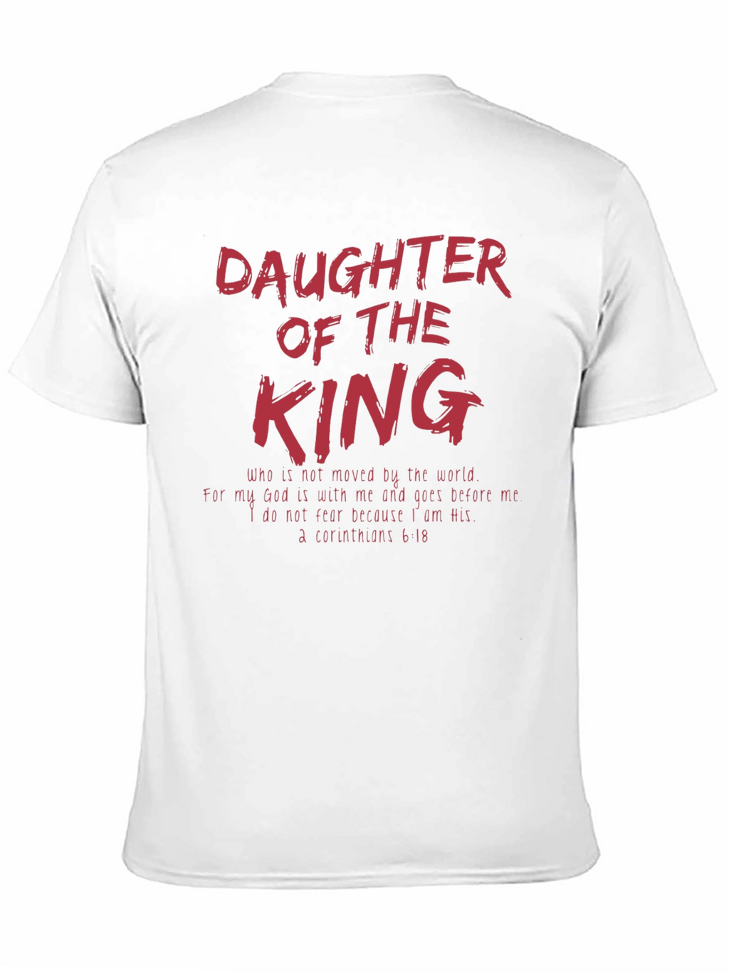 Daughter of the King Christian T-Shirt