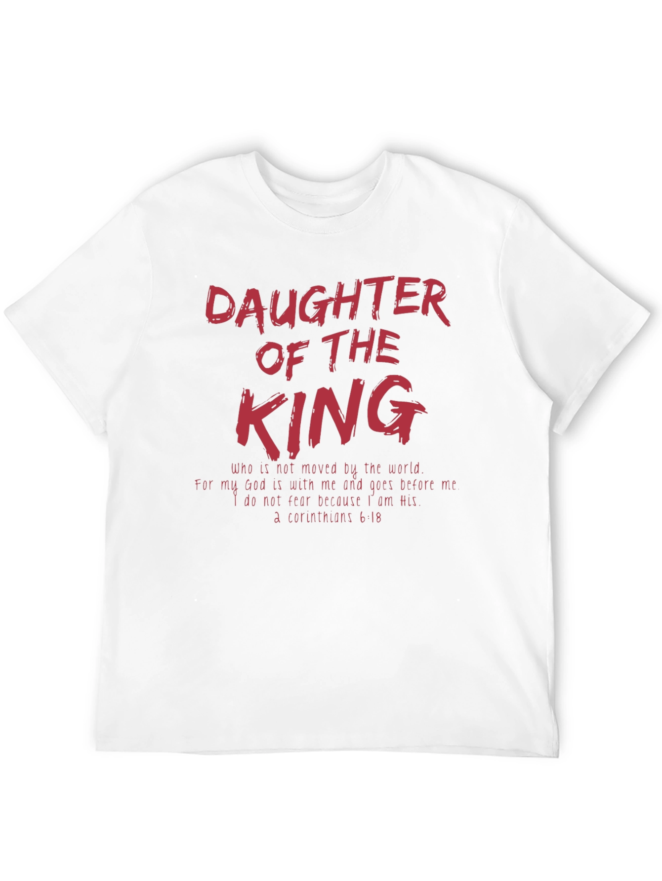 Daughter of the King Christian T-Shirt