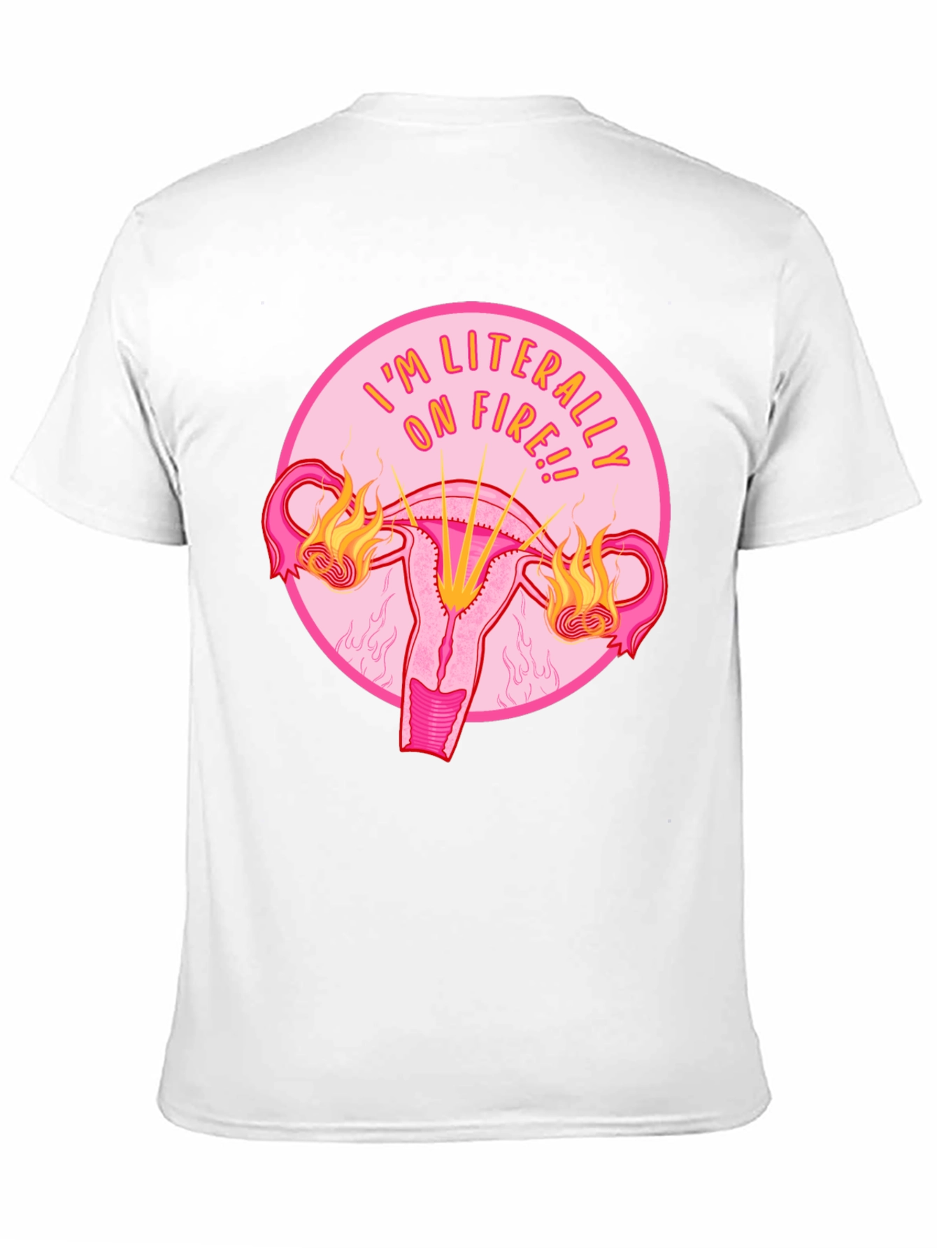 Im Literally On Fire Uterus Graphic Tee