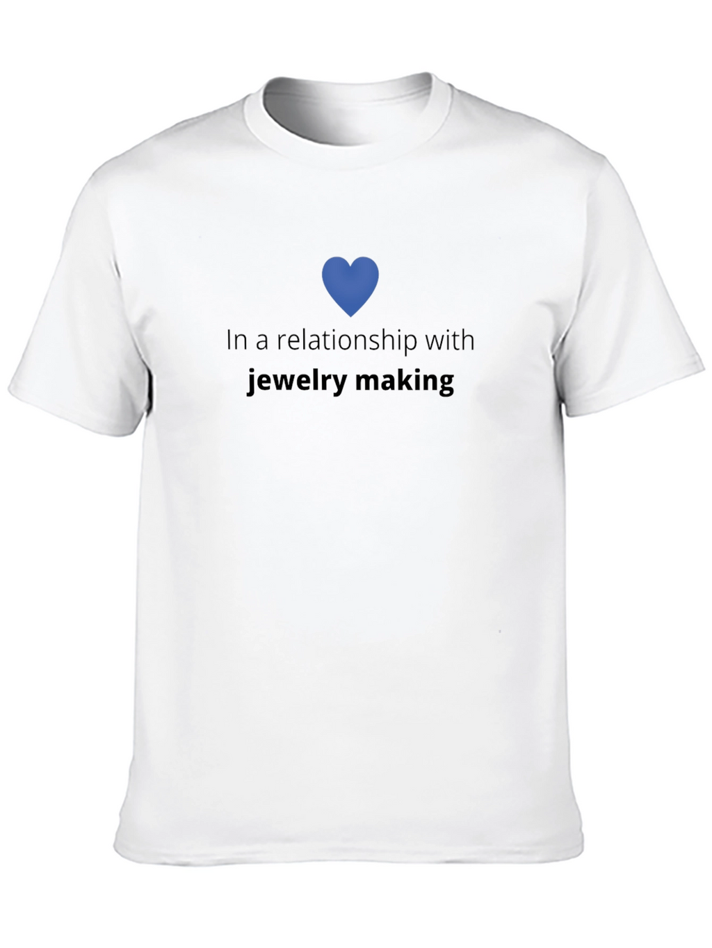 Jewelry Making Relationship T-Shirt
