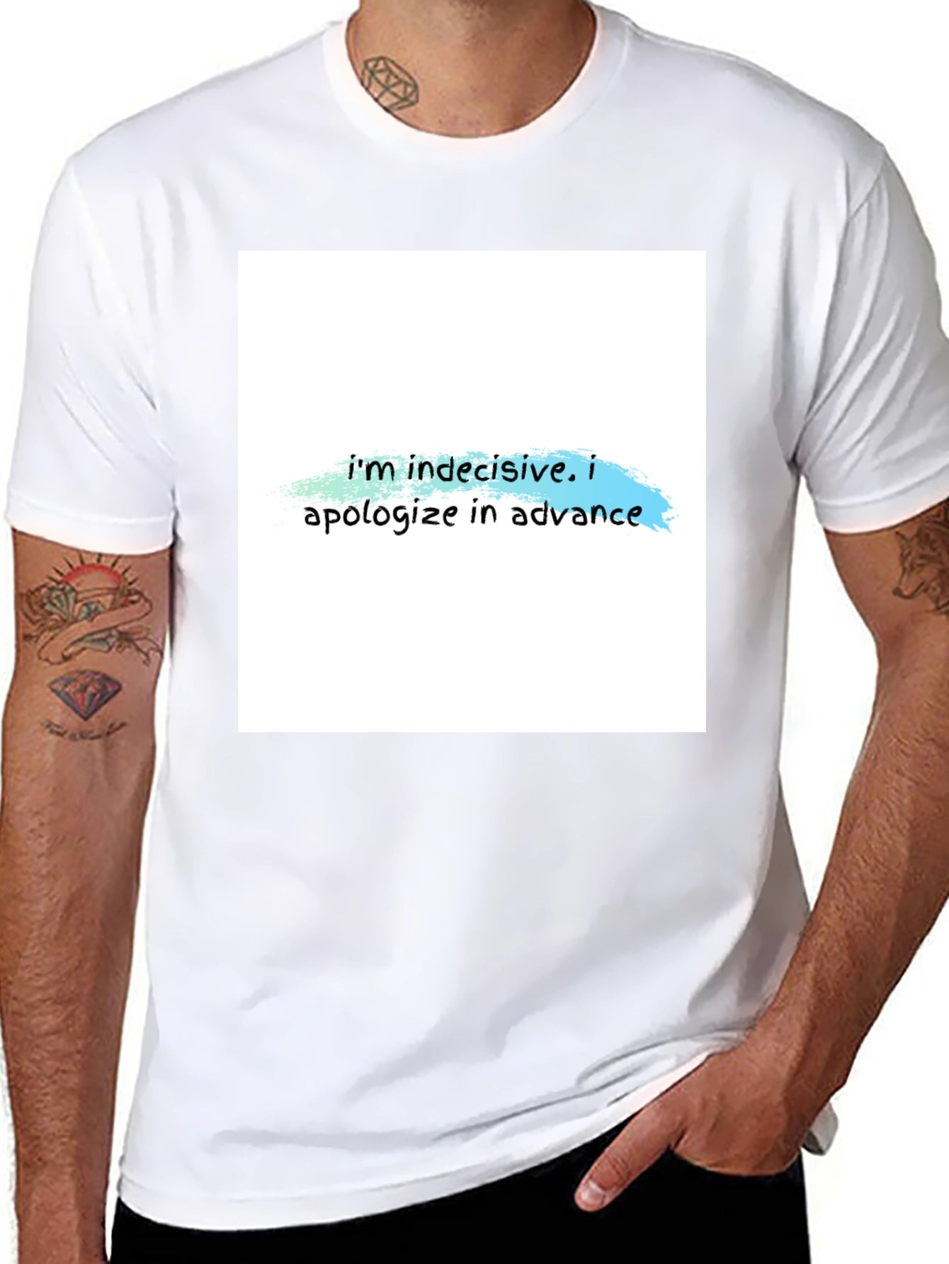 Indecisive T-Shirt - Funny Apology Tee