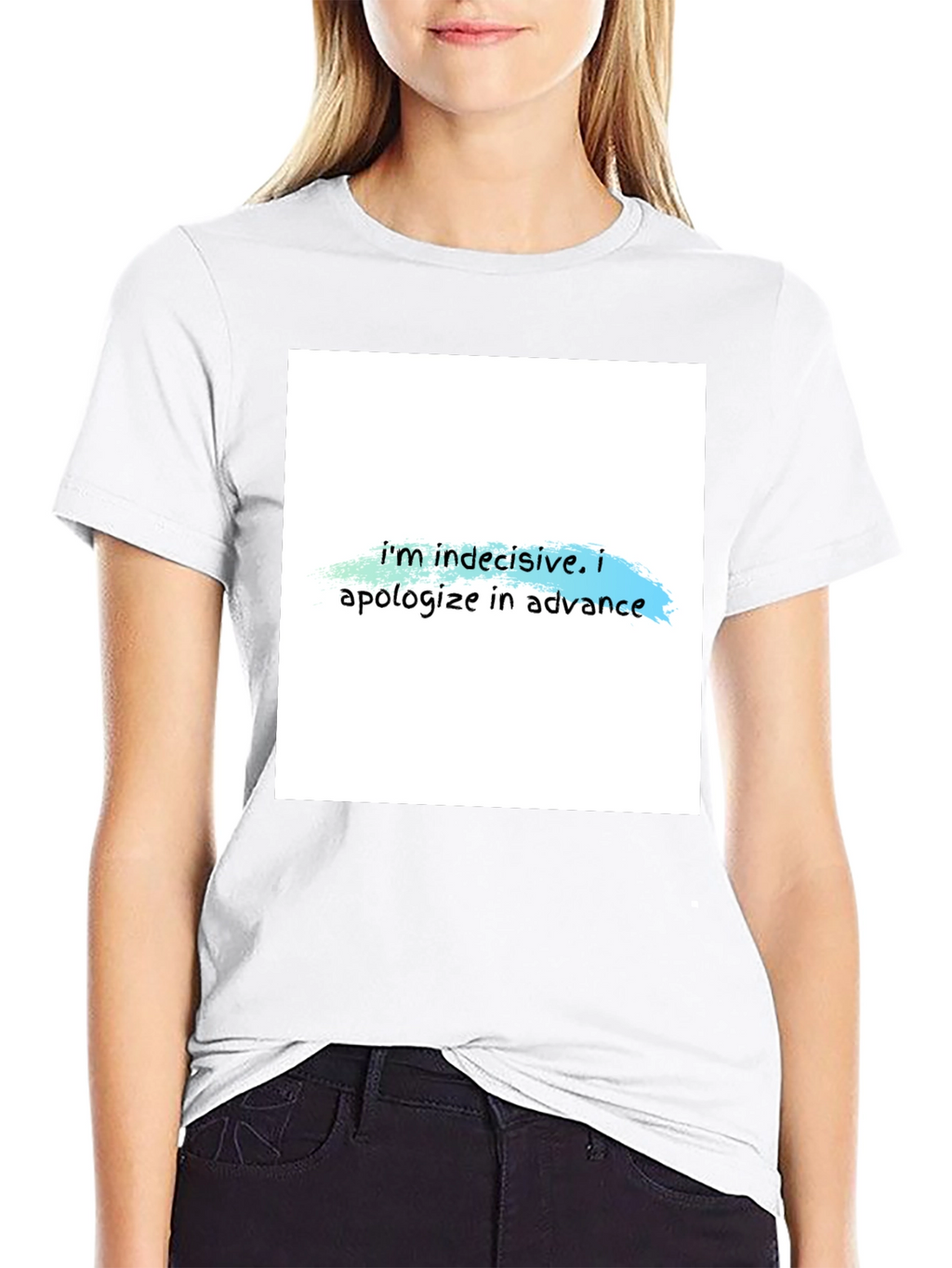 Indecisive T-Shirt - Funny Apology Tee