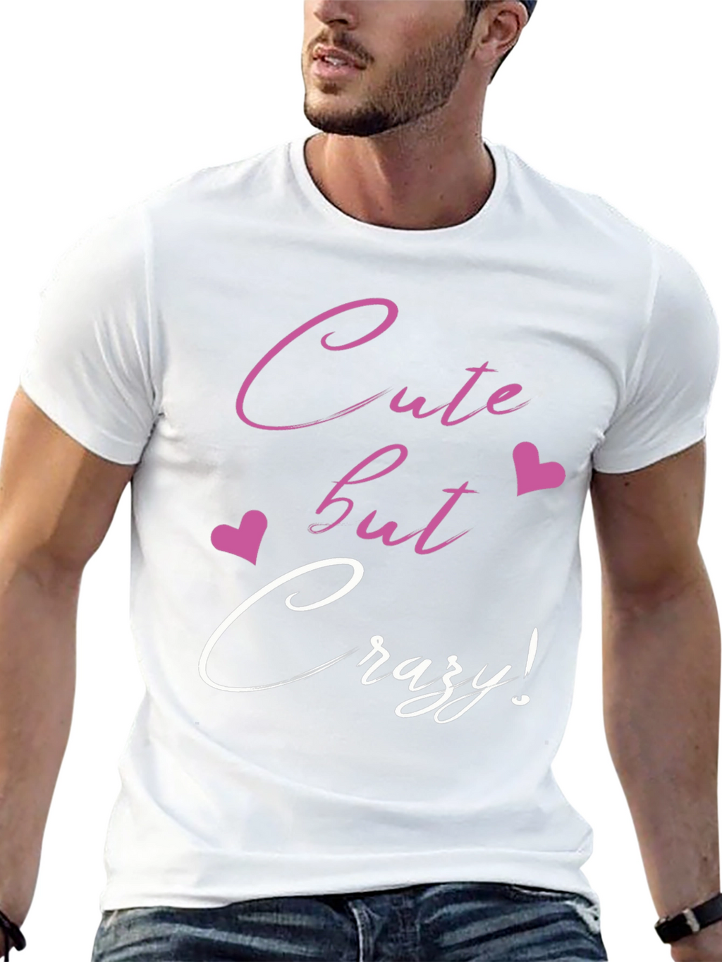 Cute But Crazy Graphic Tee