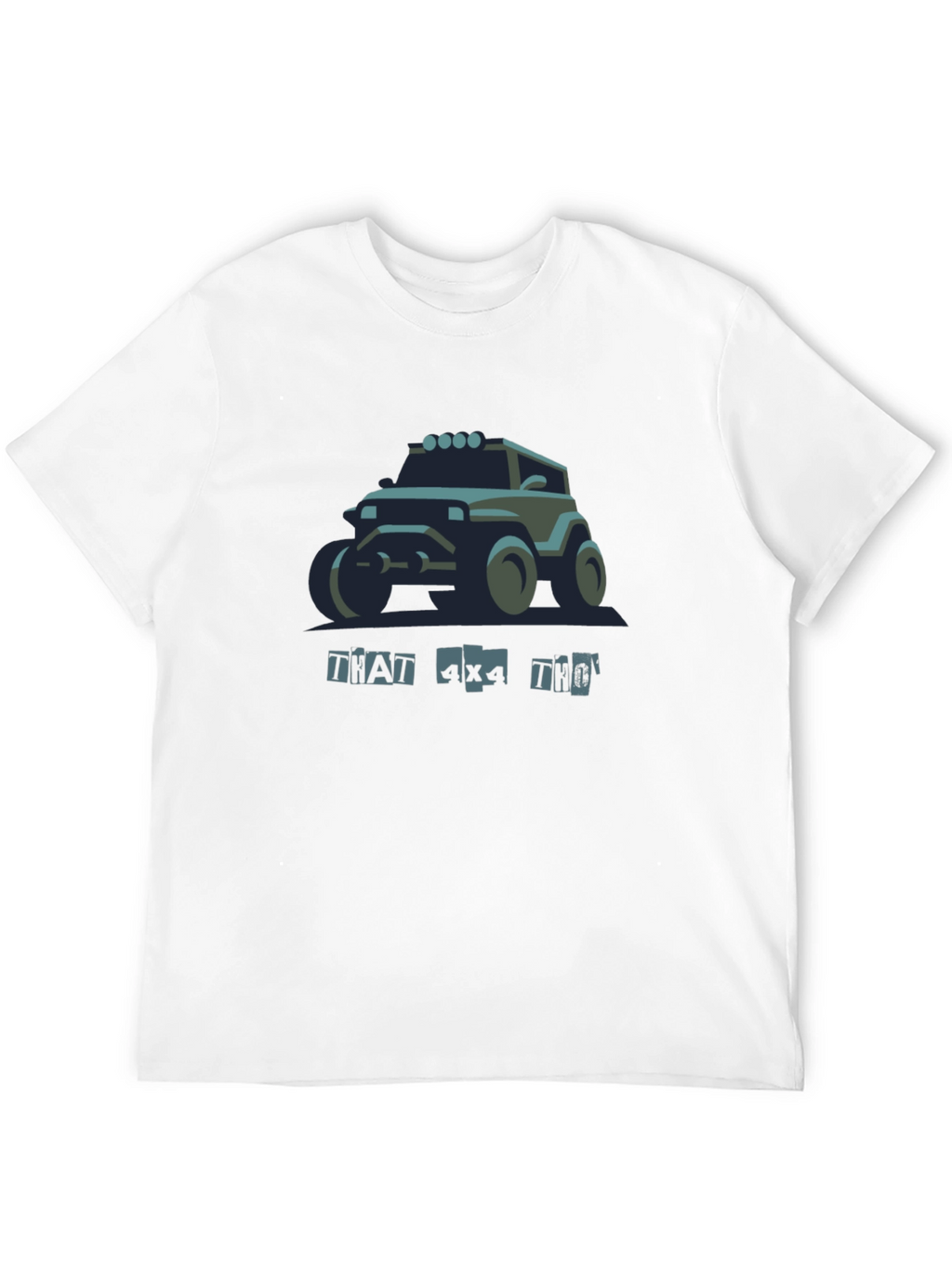 That 4x4 Tho Black T-Shirt
