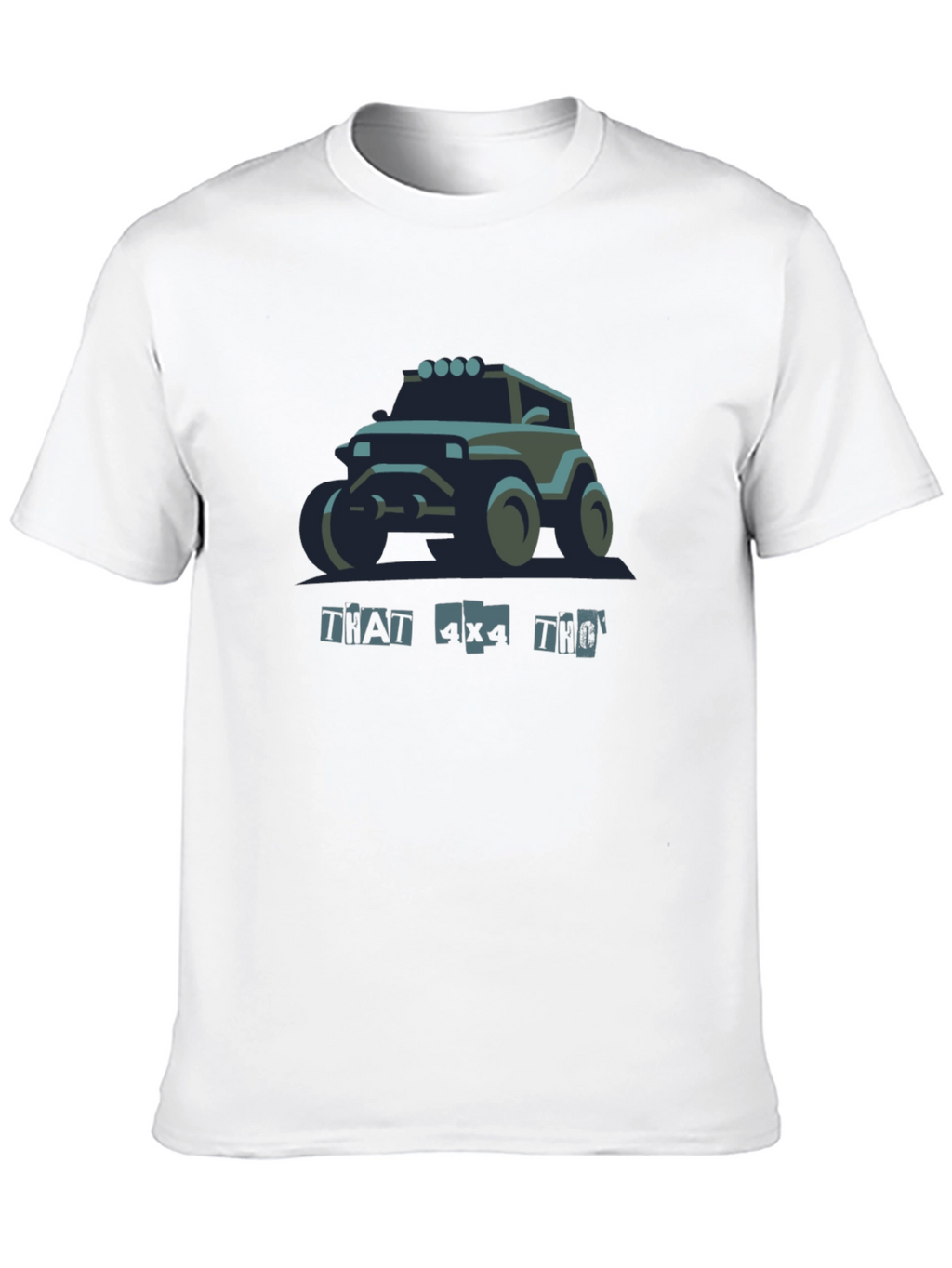 That 4x4 Tho Black T-Shirt