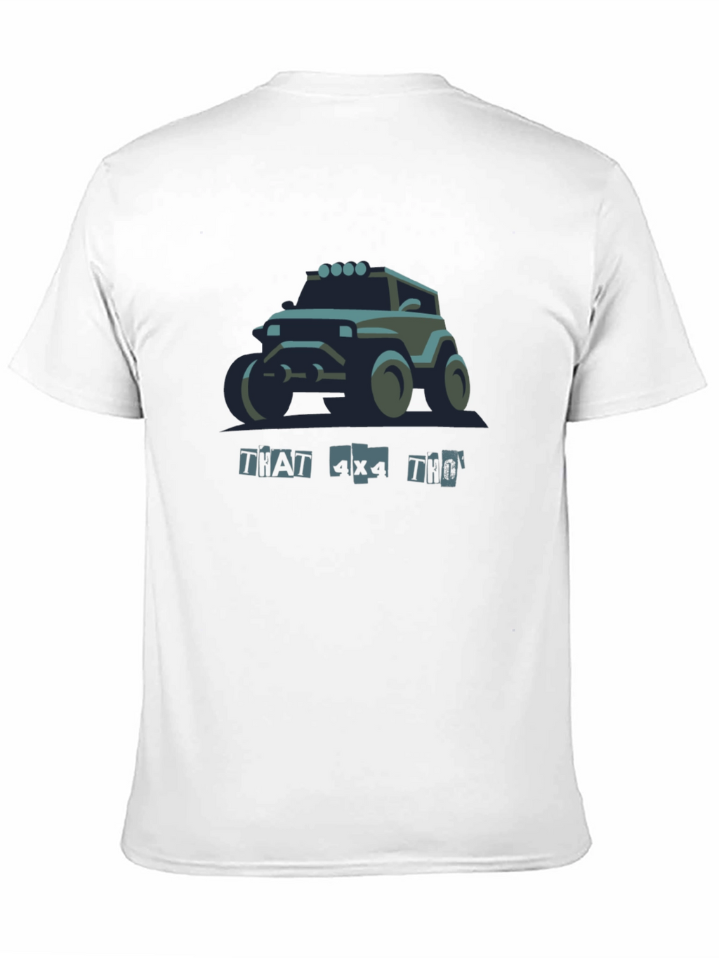 That 4x4 Tho Black T-Shirt