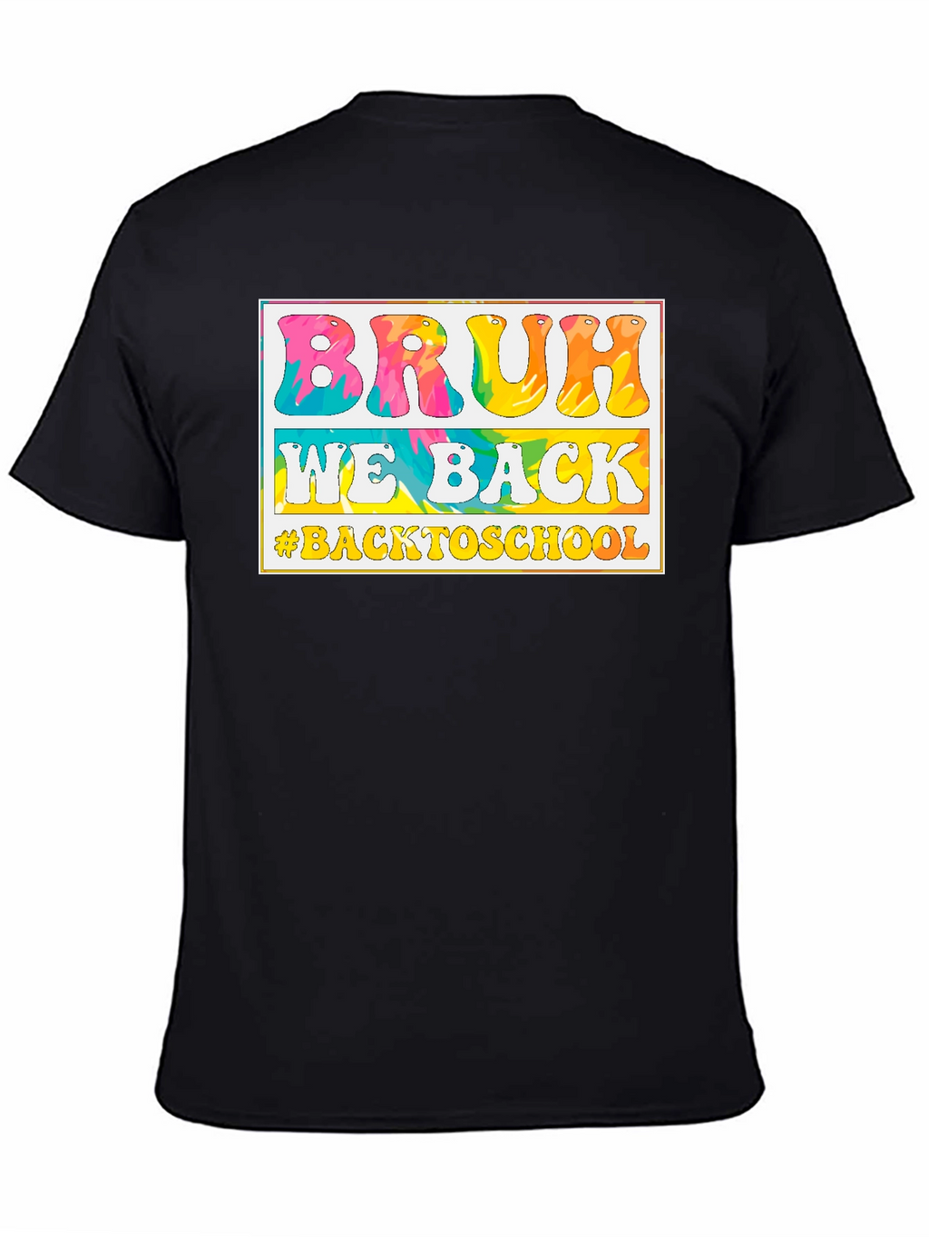 Bruh We Back to School T-Shirt
