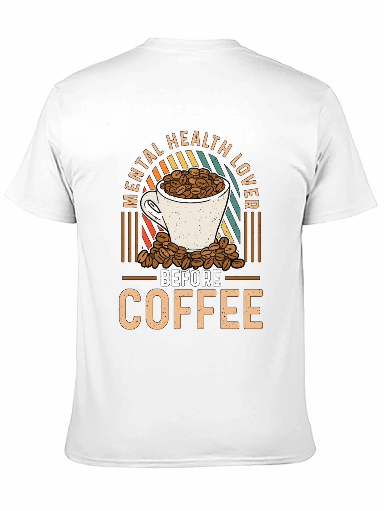 Mental Health Lover Before Coffee Graphic Tee