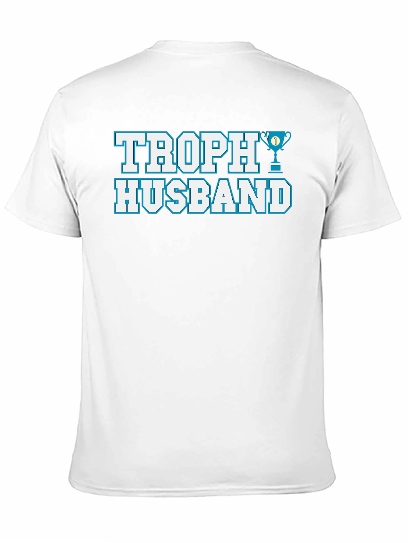 Trophy Husband Graphic Tee - Black Novelty T-Shirt