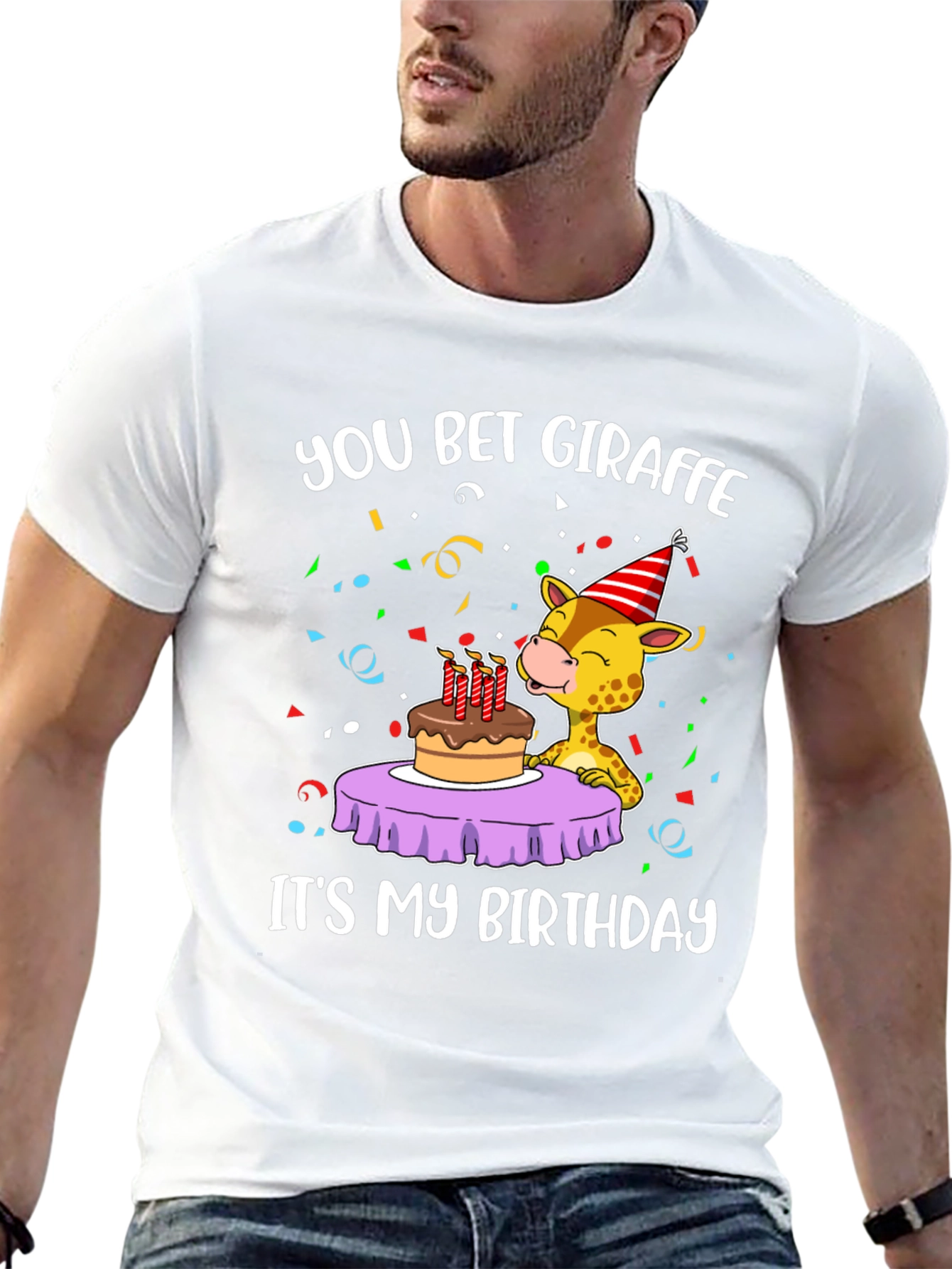 You Bet Giraffe Birthday T-Shirt