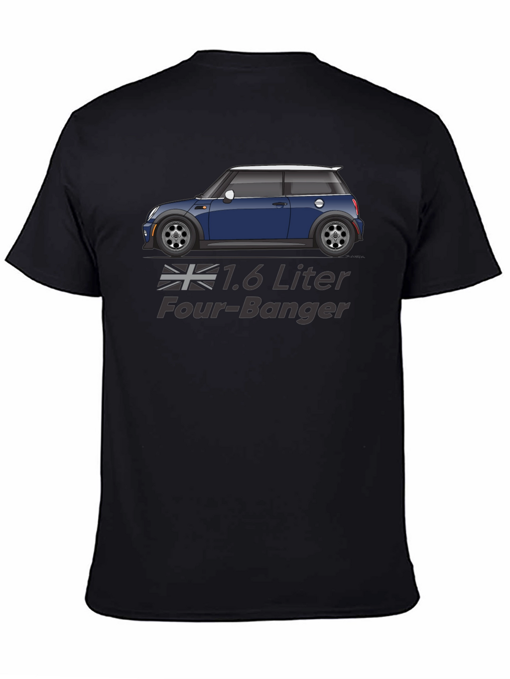 1.6 Liter Four-Banger Car T-Shirt