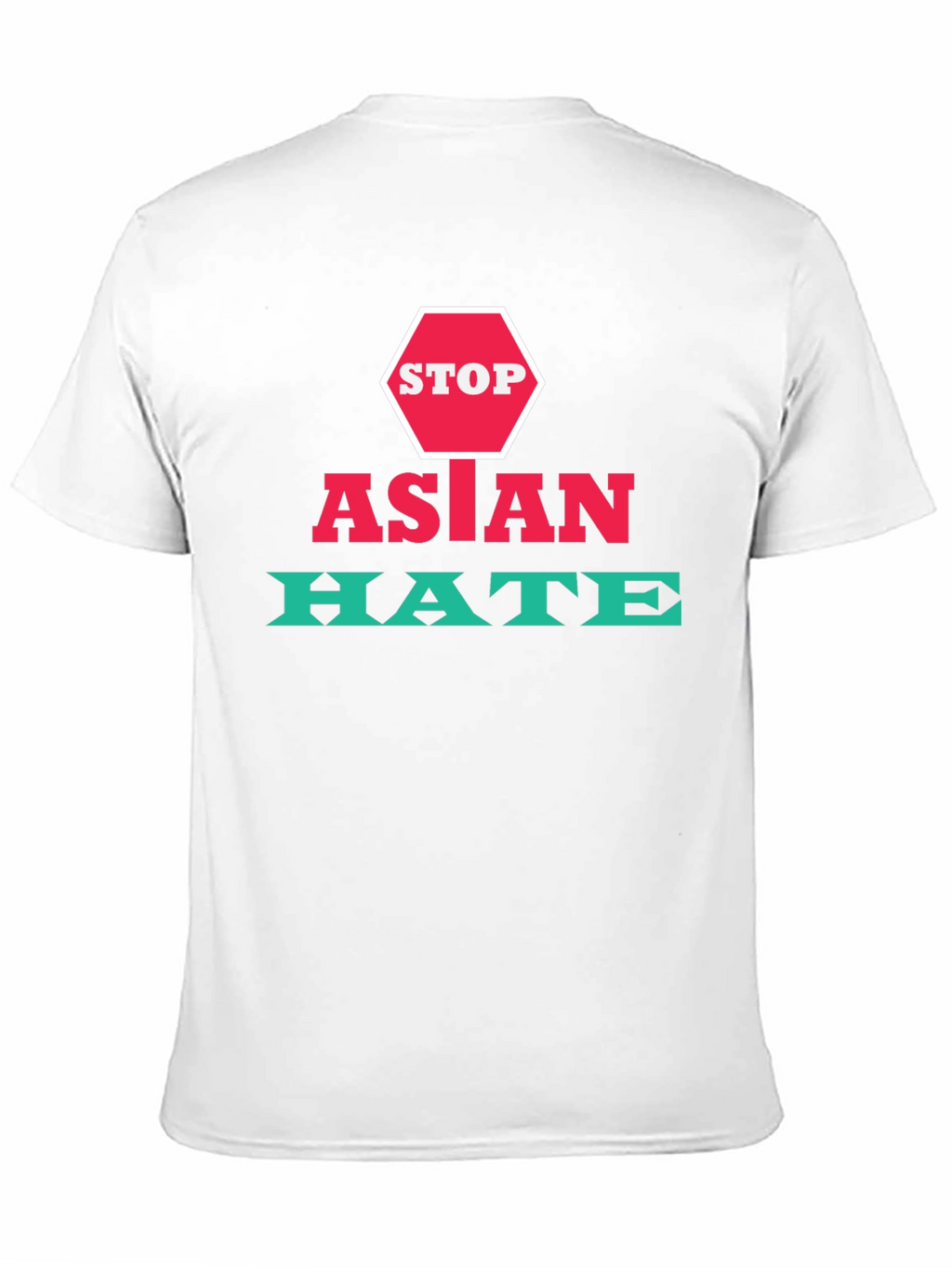 Stop Asian Hate T-Shirt - Activism & Awareness