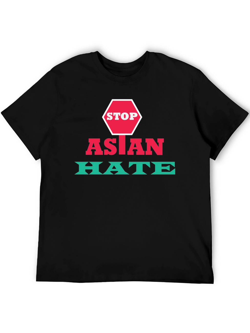 Stop Asian Hate T-Shirt - Activism & Awareness