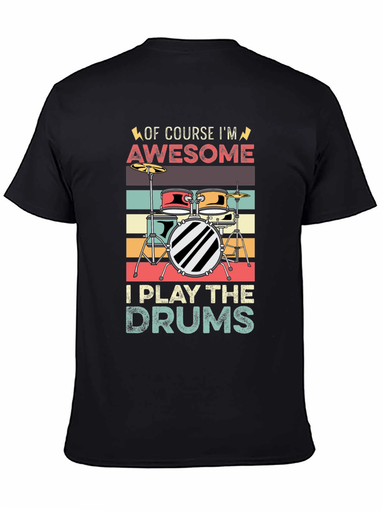 Awesome Drummer T-Shirt - Play the Drums!