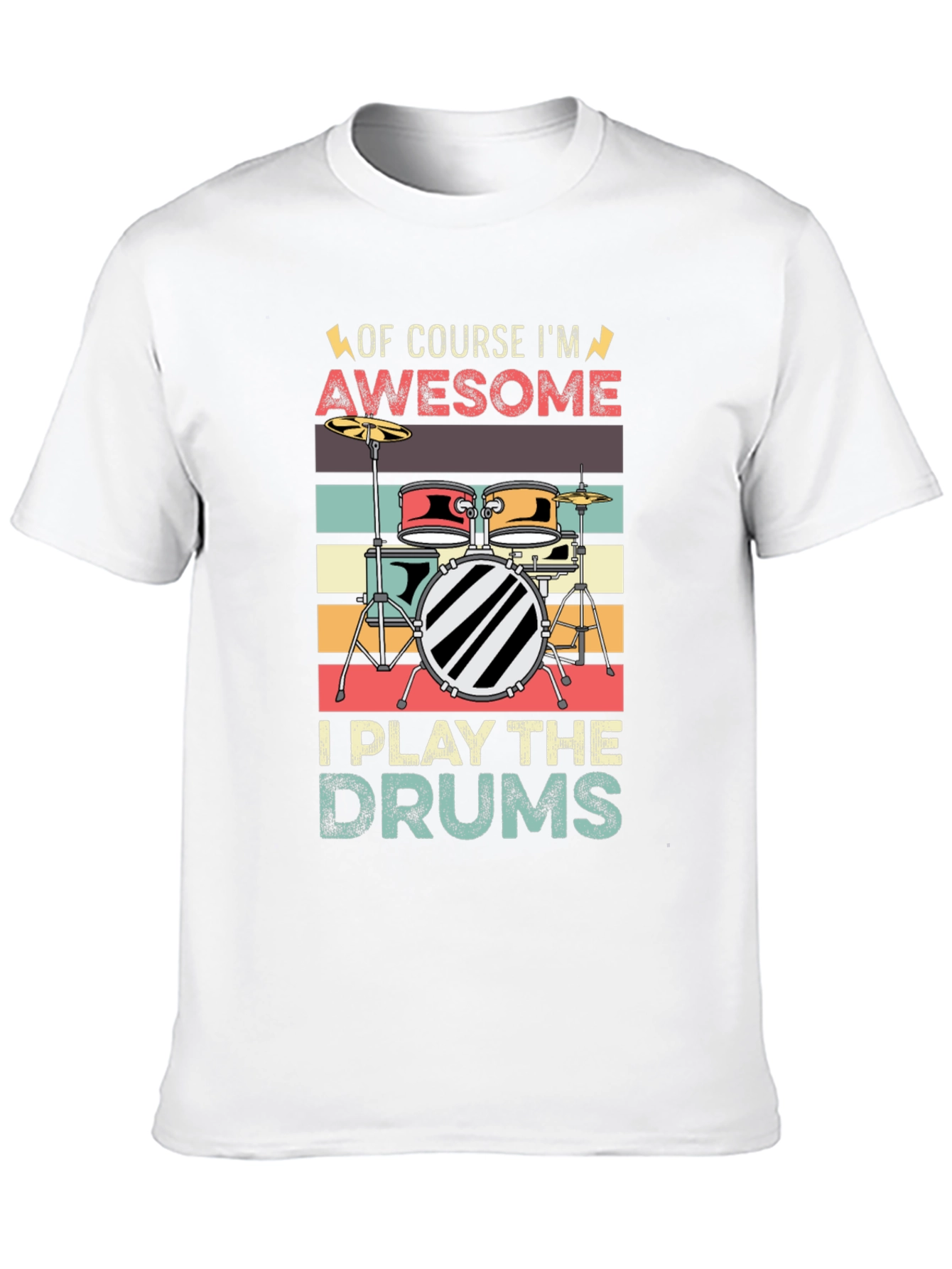 Awesome Drummer T-Shirt - Play the Drums!