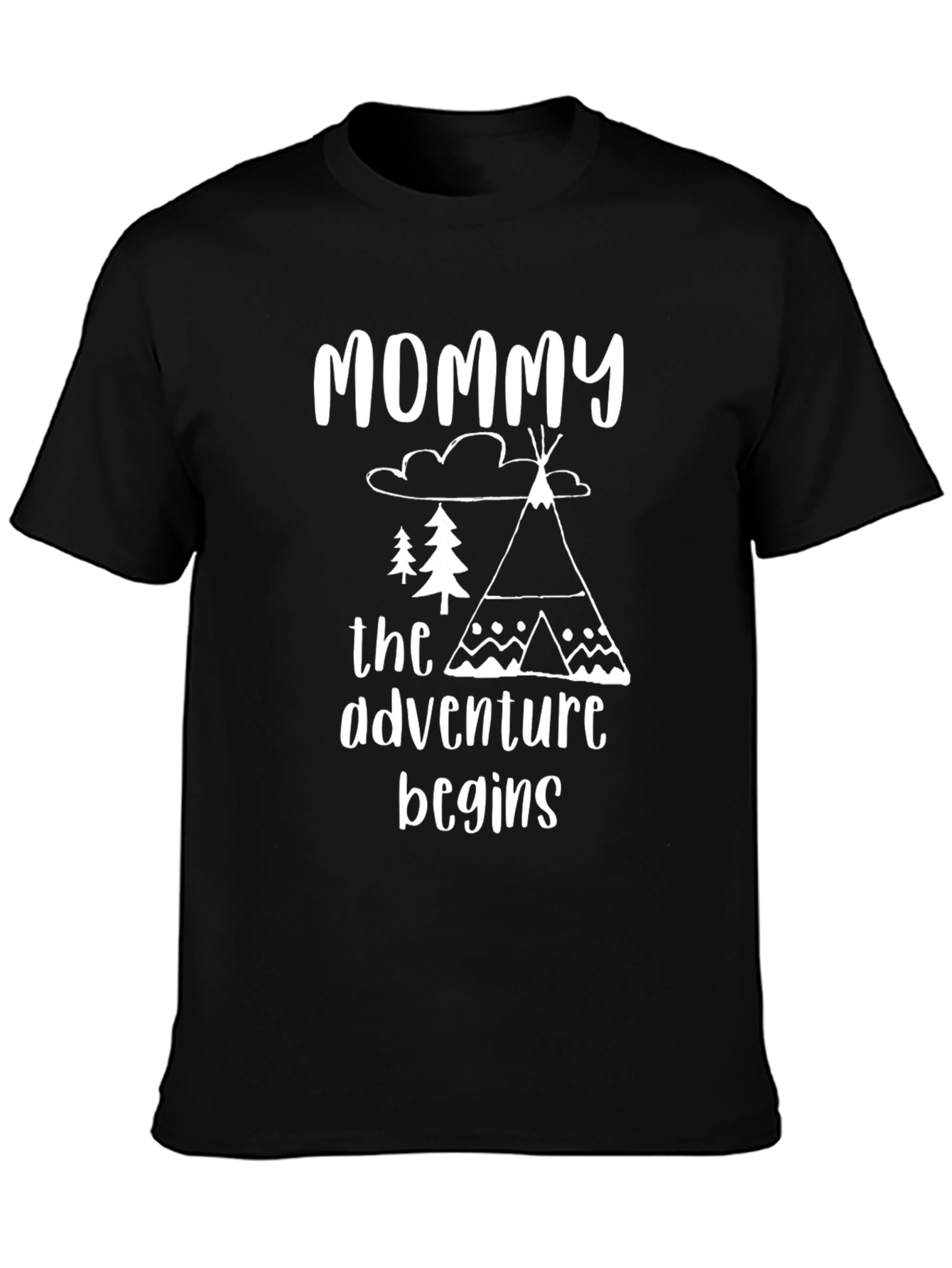 Mommy The Adventure Begins Black T-Shirt