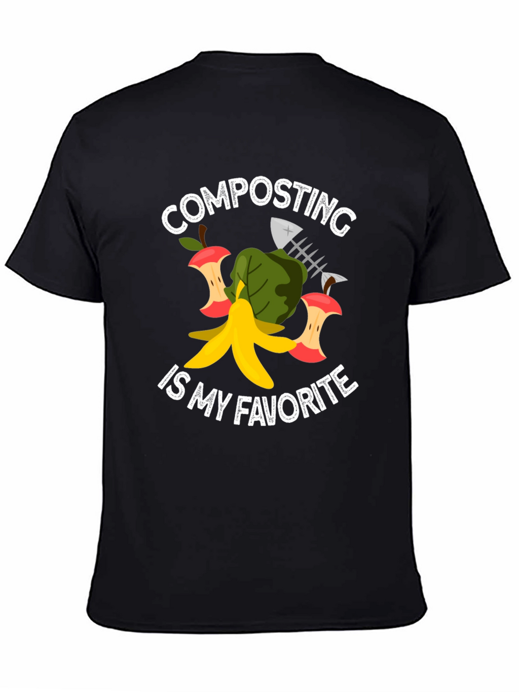 Composting is My Favorite T-Shirt