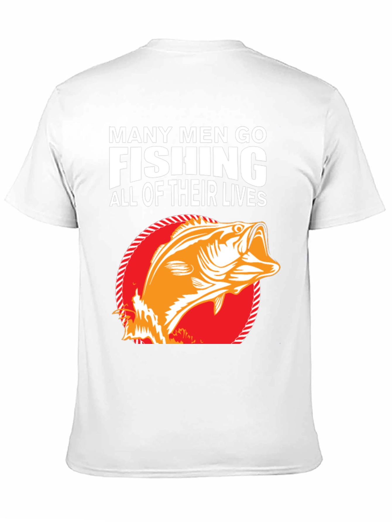 Fishing T-Shirt - Many Men Go Fishing