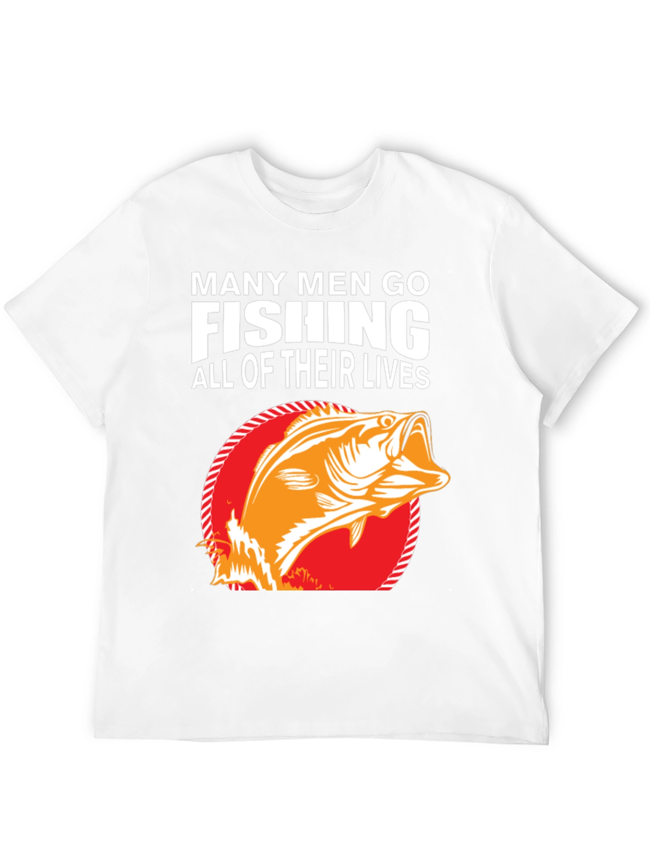 Fishing T-Shirt - Many Men Go Fishing