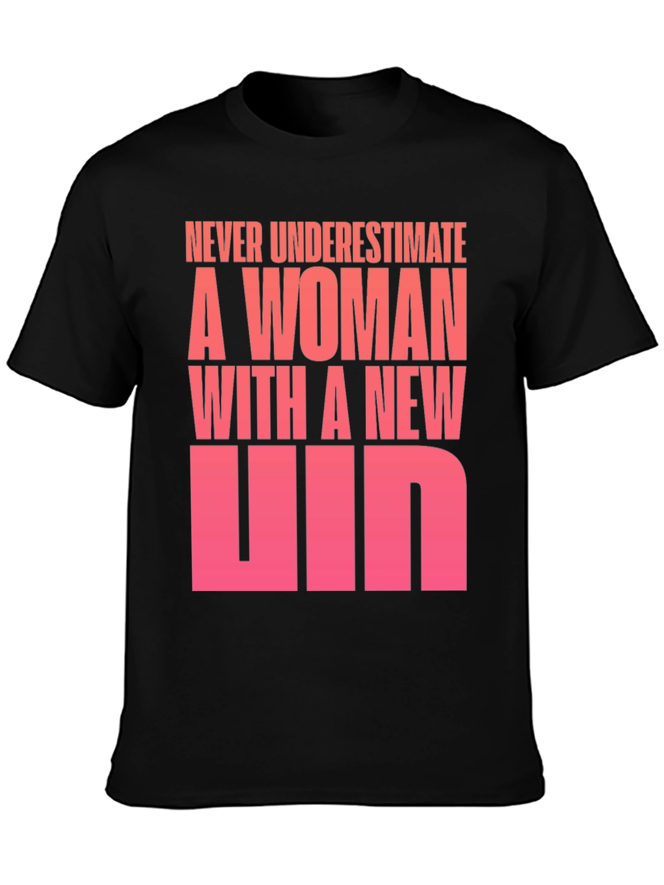 Never Underestimate A Woman T-Shirt