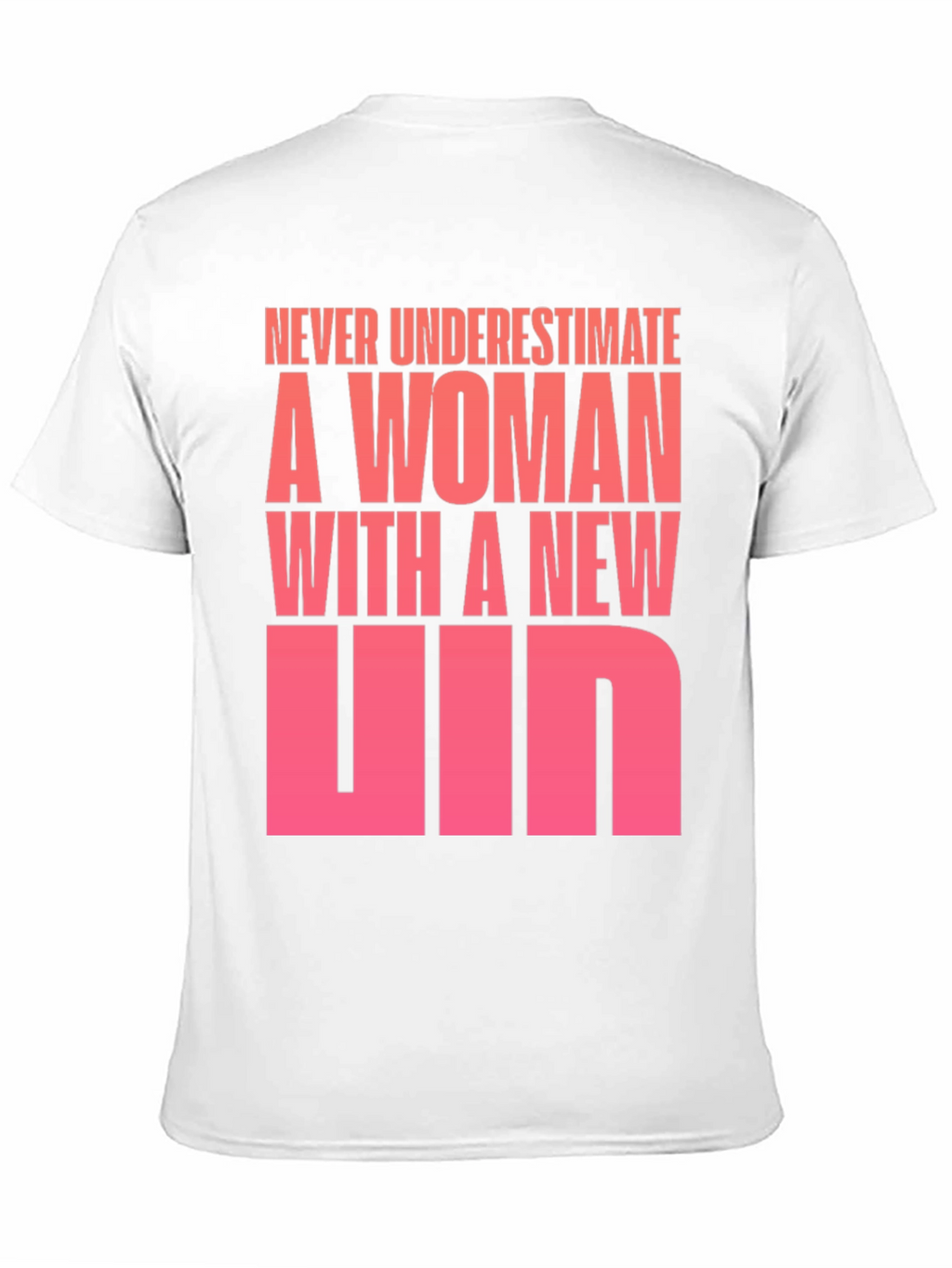 Never Underestimate A Woman T-Shirt