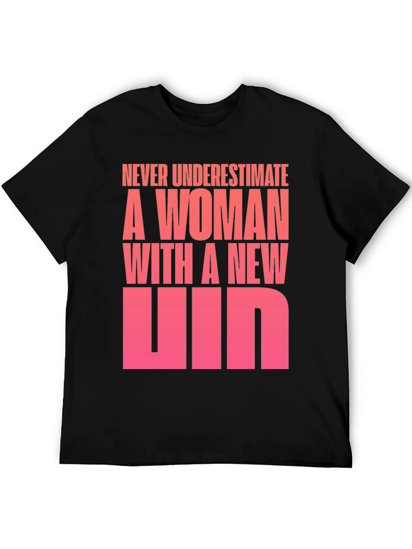 Never Underestimate A Woman T-Shirt