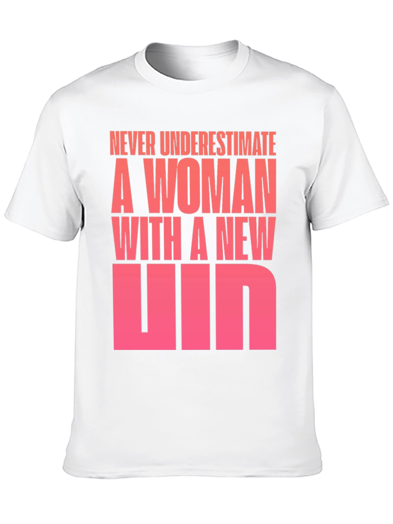 Never Underestimate A Woman T-Shirt