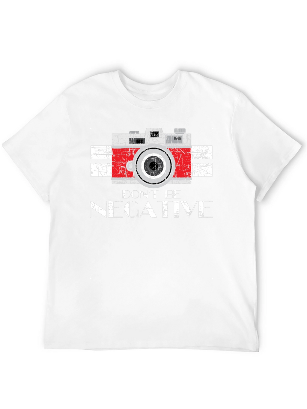 Dont Be Negative Camera Graphic T-Shirt