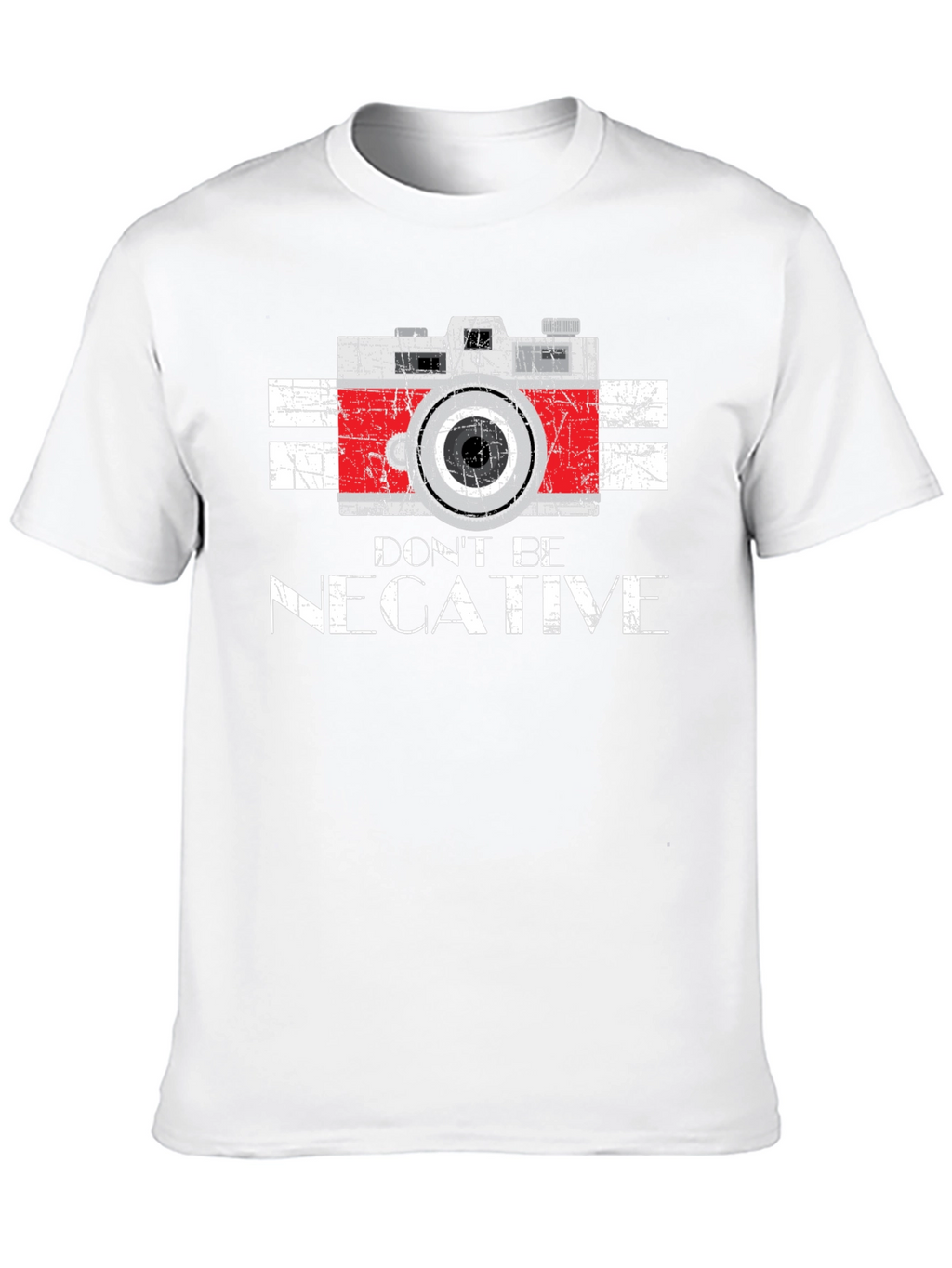 Dont Be Negative Camera Graphic T-Shirt