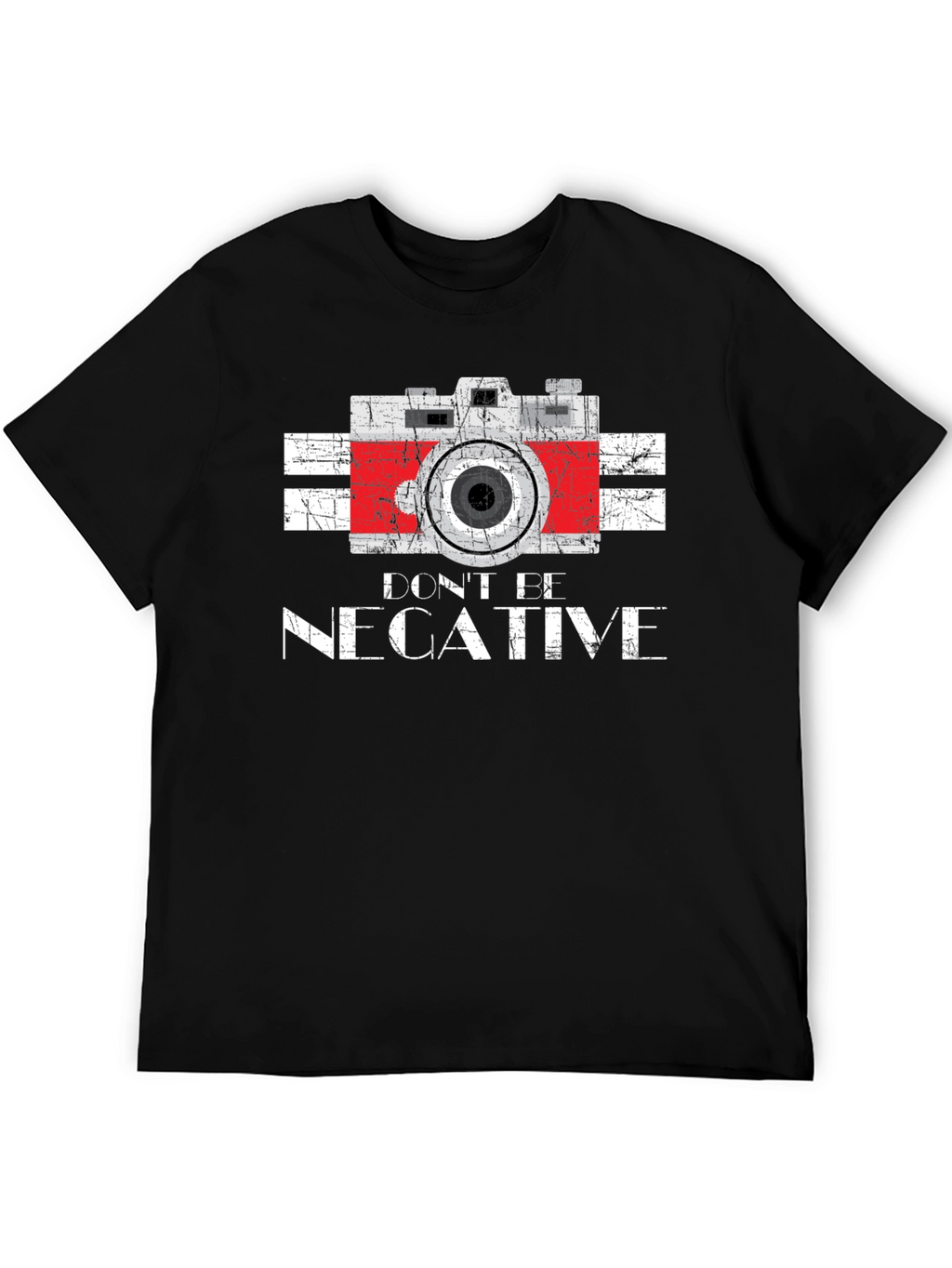 Dont Be Negative Camera Graphic T-Shirt